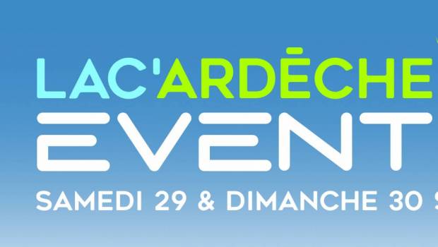 1er lac ardeche event ce week end