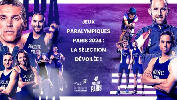 jeux paralympiques 2024 la selection francaise de paratriathlon devoilee